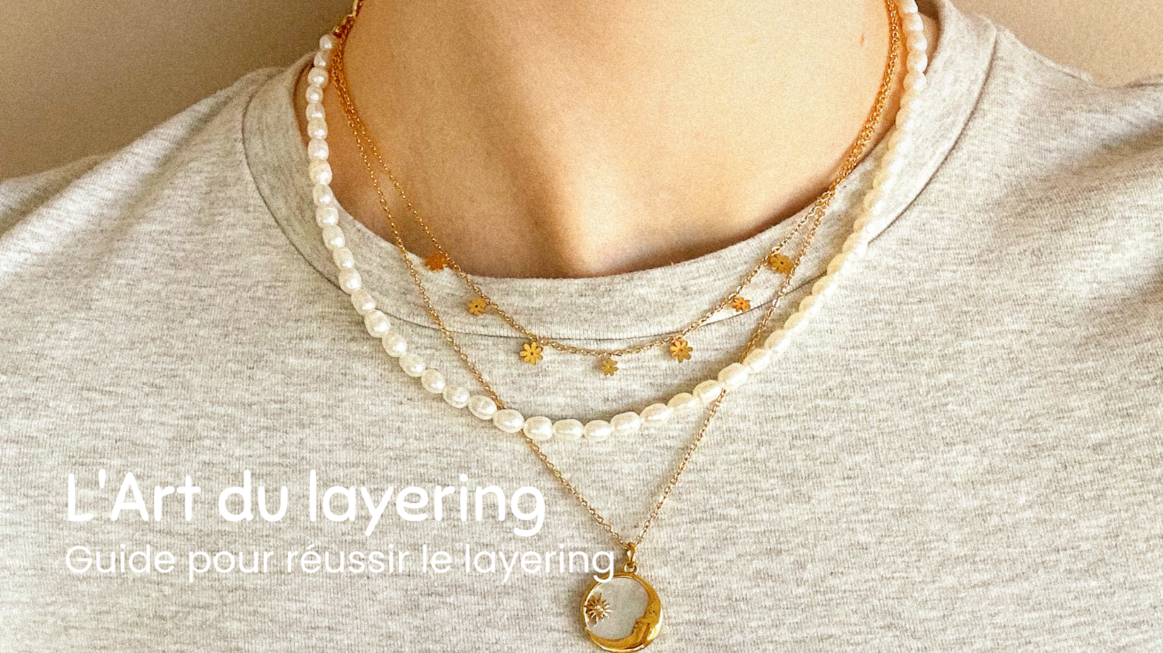 L'Art du layering : Guide pour réussir le layering de colliers avec Horace Jewelry