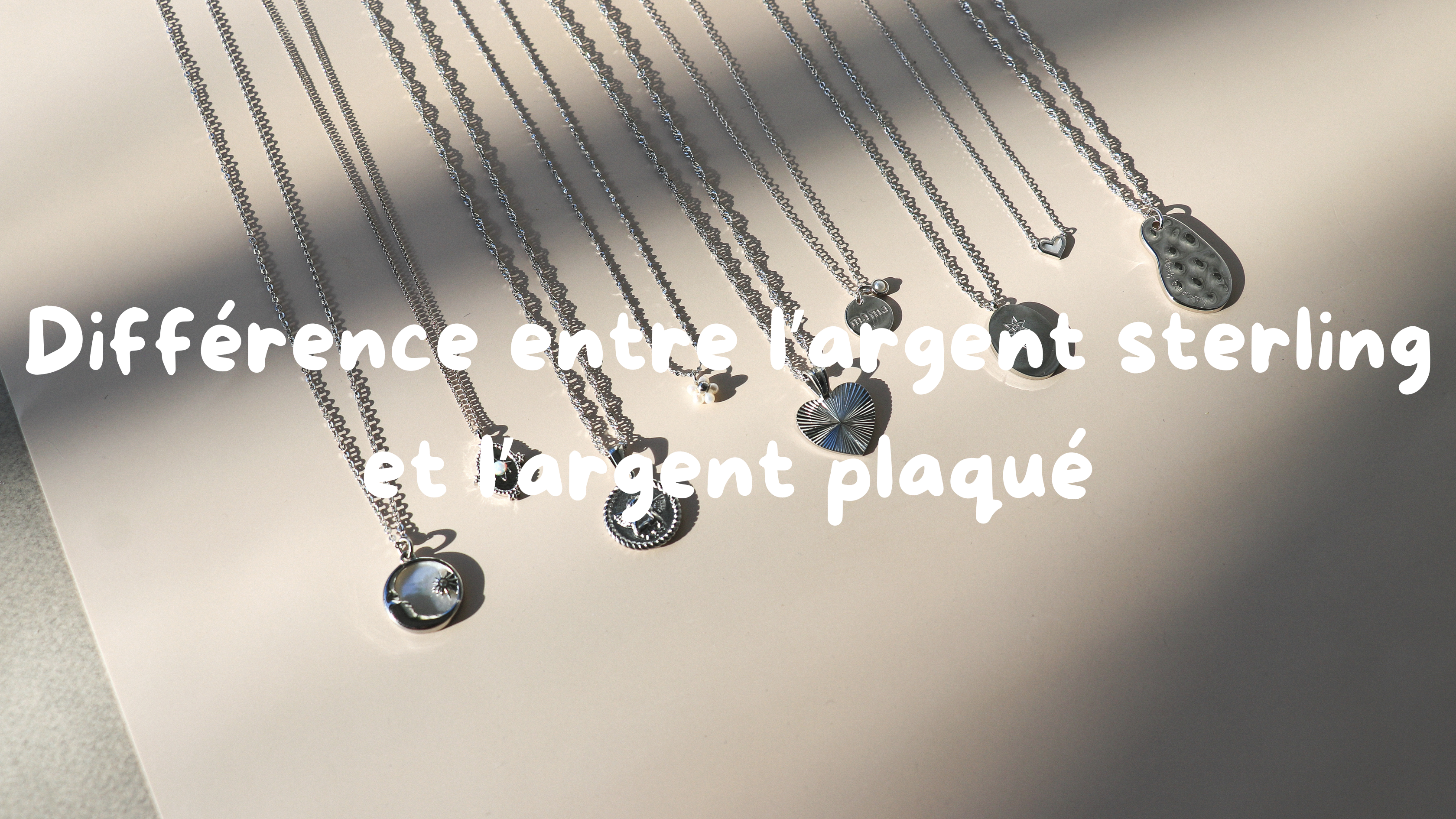 DIFFÉRENCE ENTRE L'ARGENT STERLING ET L'ARGENT PLAQUÉ